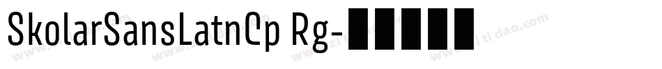 SkolarSansLatnCp Rg字体转换